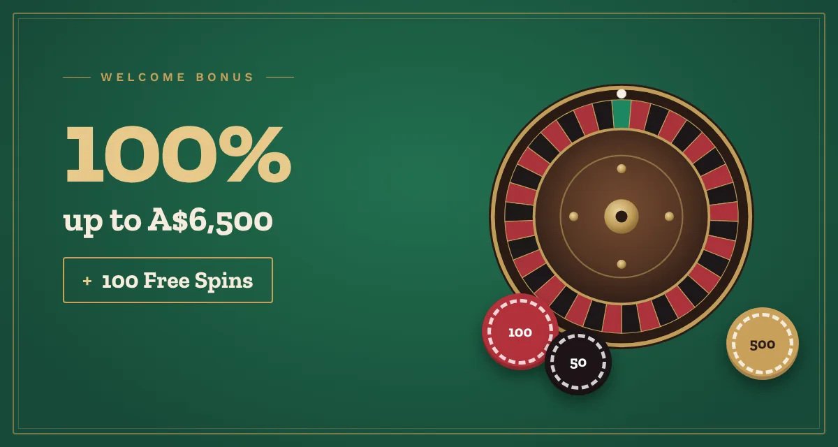 European roulette bonus — 100% up to A$6,500 plus 100 Free Spins
